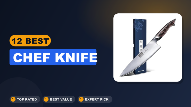 12 Best Chef Knife