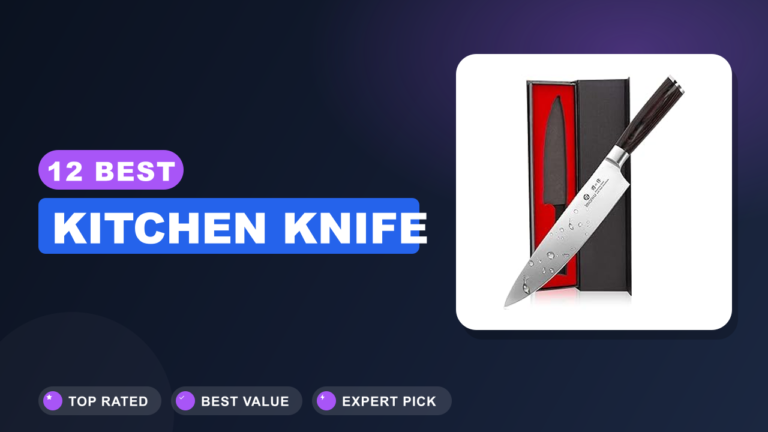 12 Best Kitchen Knife