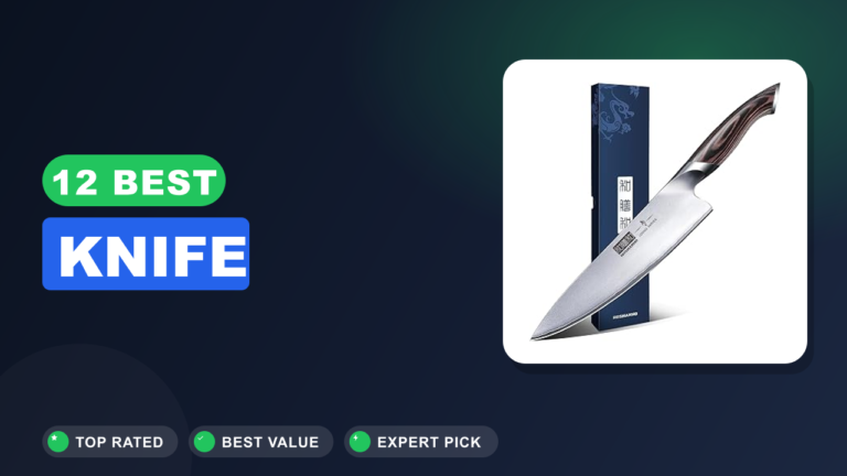 12 Best Knife